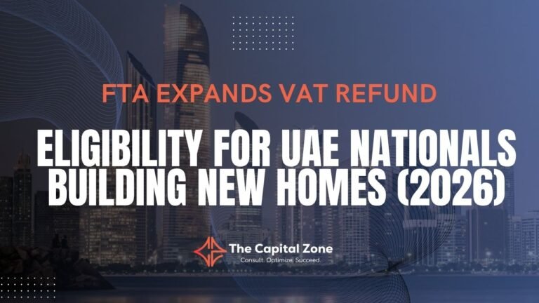 FTA Expands VAT Refund Eligibility for UAE Nationals Building New Homes (2026)
