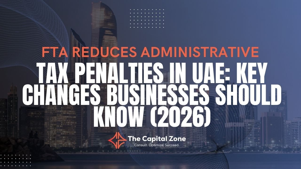 Tax Penalties in UAE Key Changes Businesses Should Know (2026)